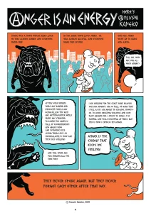 "Anger Is An Energy" by Atsushi Kaneko